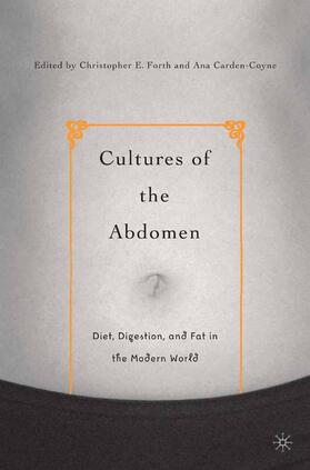 Carden-Coyne / Forth |  Cultures of the Abdomen | Buch |  Sack Fachmedien