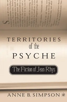 Simpson |  Territories of the Psyche: The Fiction of Jean Rhys | Buch |  Sack Fachmedien