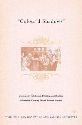 Hoagwood / Ledbetter |  Colour'd Shadows | Buch |  Sack Fachmedien