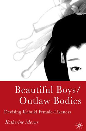 Mezur |  Beautiful Boys/Outlaw Bodies | Buch |  Sack Fachmedien