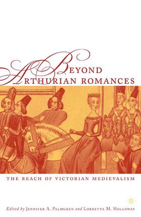 Palmgren / Holloway |  Beyond Arthurian Romances | Buch |  Sack Fachmedien