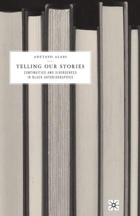 Alabi |  Telling Our Stories | Buch |  Sack Fachmedien