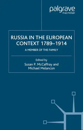 Melancon / McCaffray |  Russia in the European Context, 1789¿1914 | Buch |  Sack Fachmedien