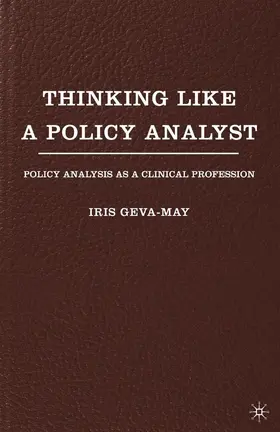 Geva-May |  Thinking Like a Policy Analyst | Buch |  Sack Fachmedien