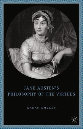 Emsley |  Jane Austen¿s Philosophy of the Virtues | Buch |  Sack Fachmedien