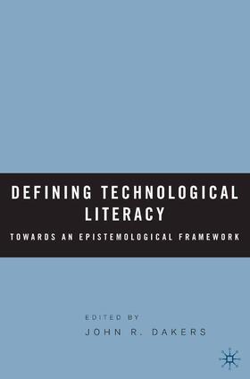 Dakers |  Defining Technological Literacy | Buch |  Sack Fachmedien