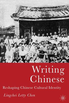 Chen |  Writing Chinese | Buch |  Sack Fachmedien