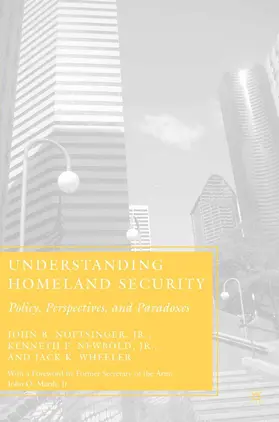 Noftsinger / Wheeler / Newbold |  Understanding Homeland Security | Buch |  Sack Fachmedien