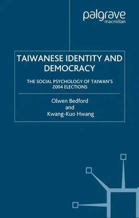 Bedford / Hwang |  Taiwanese Identity and Democracy | Buch |  Sack Fachmedien