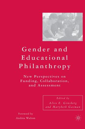 Gasman / Ginsberg |  Gender and Educational Philanthropy | Buch |  Sack Fachmedien