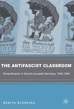 Blessing |  The Antifascist Classroom | Buch |  Sack Fachmedien