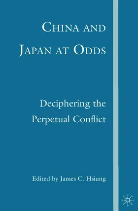 Hsiung |  China and Japan at Odds | Buch |  Sack Fachmedien