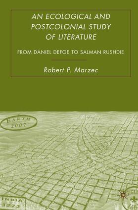 Marzec |  An Ecological and Postcolonial Study of Literature | Buch |  Sack Fachmedien