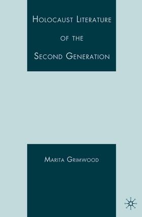 Vaul-Grimwood |  Holocaust Literature of the Second Generation | Buch |  Sack Fachmedien