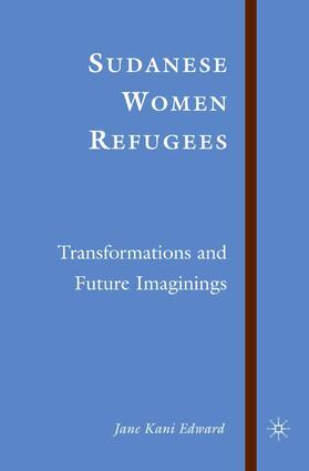 Edward |  Sudanese Women Refugees | Buch |  Sack Fachmedien