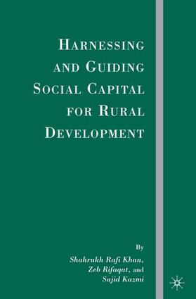 Khan / Rifaqat / Kazmi |  Harnessing and Guiding Social Capital for Rural Development | Buch |  Sack Fachmedien