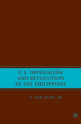 Loparo |  U.S. Imperialism and Revolution in the Philippines | Buch |  Sack Fachmedien