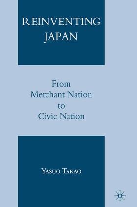 Takao |  Reinventing Japan | Buch |  Sack Fachmedien
