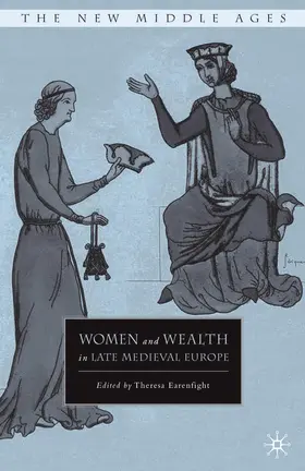 Earenfight |  Women and Wealth in Late Medieval Europe | Buch |  Sack Fachmedien