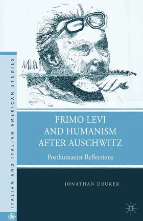 Druker |  Primo Levi and Humanism after Auschwitz | Buch |  Sack Fachmedien