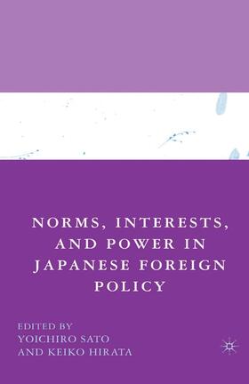 Sato |  Norms, Interests, and Power in Japanese Foreign Policy | Buch |  Sack Fachmedien