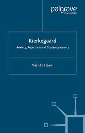 Tsakiri |  Kierkegaard | Buch |  Sack Fachmedien