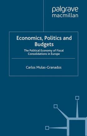Mulas-Granados |  Economics, Politics and Budgets | Buch |  Sack Fachmedien
