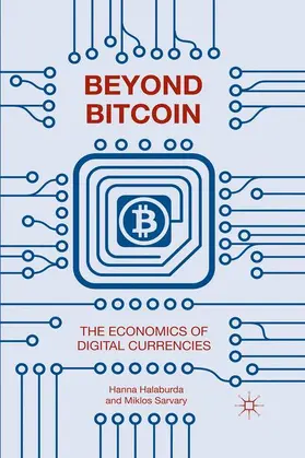 Sarvary / Halaburda |  Beyond Bitcoin | Buch |  Sack Fachmedien