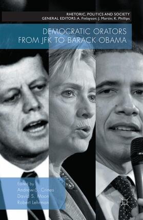 Crines / Lehrman / Moon |  Democratic Orators from JFK to Barack Obama | Buch |  Sack Fachmedien