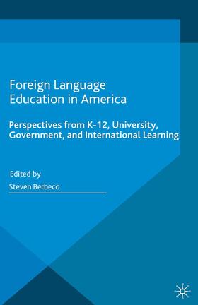 Berbeco |  Foreign Language Education in America | Buch |  Sack Fachmedien