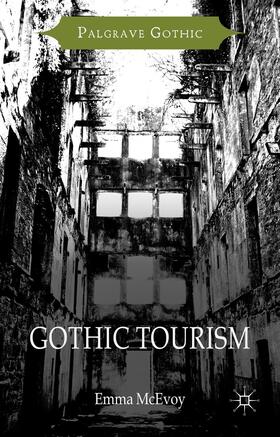 McEvoy |  Gothic Tourism | Buch |  Sack Fachmedien