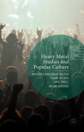 Riches / Snell / Bardine |  Heavy Metal Studies and Popular Culture | Buch |  Sack Fachmedien