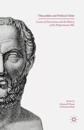 Thauer / Loparo / Wendt |  Thucydides and Political Order | Buch |  Sack Fachmedien