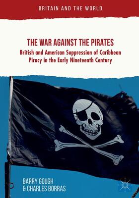 Borras / Gough |  The War Against the Pirates | Buch |  Sack Fachmedien