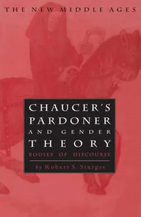 NA |  Chaucer's Pardoner and Gender Theory | eBook | Sack Fachmedien