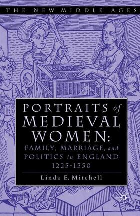 Mitchell |  PORTRAITS OF MEDIEVAL WOMEN | Buch |  Sack Fachmedien