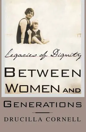 Cornell | Between Women and Generations | Buch | 978-1-349-63488-0 | sack.de