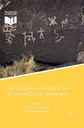 Weber / Ginsburgh |  The Palgrave Handbook of Economics and Language | Buch |  Sack Fachmedien