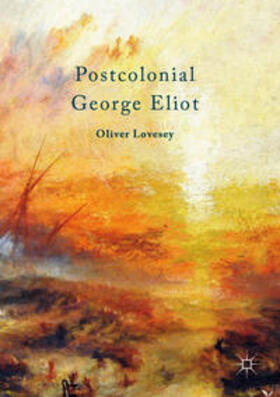 Lovesey |  Postcolonial George Eliot | Buch |  Sack Fachmedien