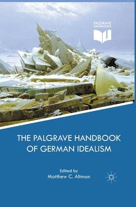 Altman |  The Palgrave Handbook of German Idealism | Buch |  Sack Fachmedien