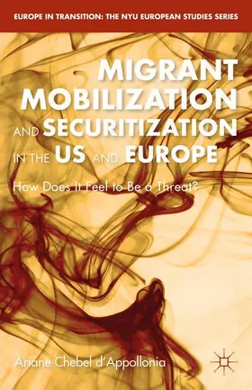 d'Appollonia |  Migrant Mobilization and Securitization in the US and Europe | Buch |  Sack Fachmedien