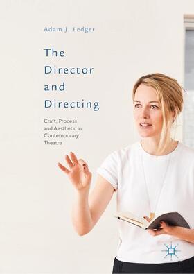 Ledger |  The Director and Directing | Buch |  Sack Fachmedien
