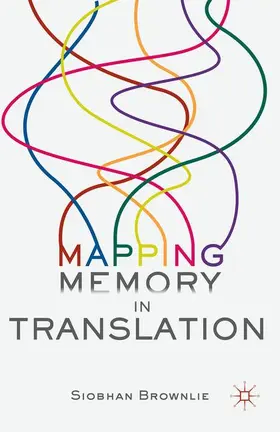 Brownlie |  Mapping Memory in Translation | Buch |  Sack Fachmedien