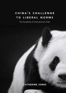 Jones |  China's Challenge to Liberal Norms | Buch |  Sack Fachmedien