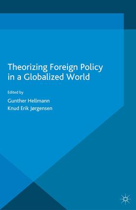 Loparo / Jørgensen |  Theorizing Foreign Policy in a Globalized World | Buch |  Sack Fachmedien
