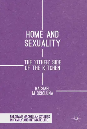 Scicluna |  Home and Sexuality | Buch |  Sack Fachmedien