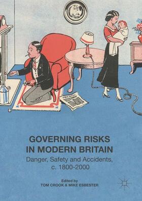 Esbester / Crook |  Governing Risks in Modern Britain | Buch |  Sack Fachmedien