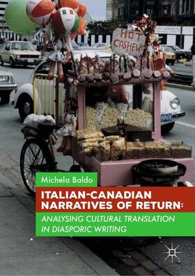 Baldo |  Italian-Canadian Narratives of Return | Buch |  Sack Fachmedien