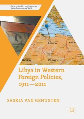 Van Genugten |  Libya in Western Foreign Policies, 1911¿2011 | Buch |  Sack Fachmedien