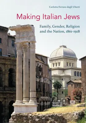 Ferrara degli Uberti |  Making Italian Jews | Buch |  Sack Fachmedien